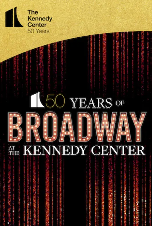 The John F. Kennedy Center at 50