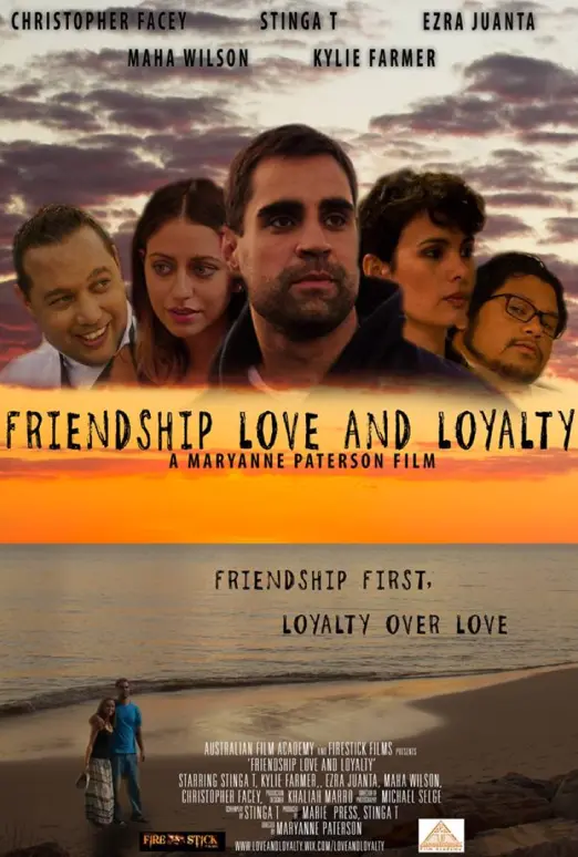 Friendship Love and Loyalty